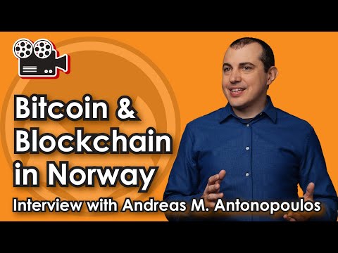 Bitcoin &amp; Blockchain in Norway - Interview with Andreas M. Antonopoulos